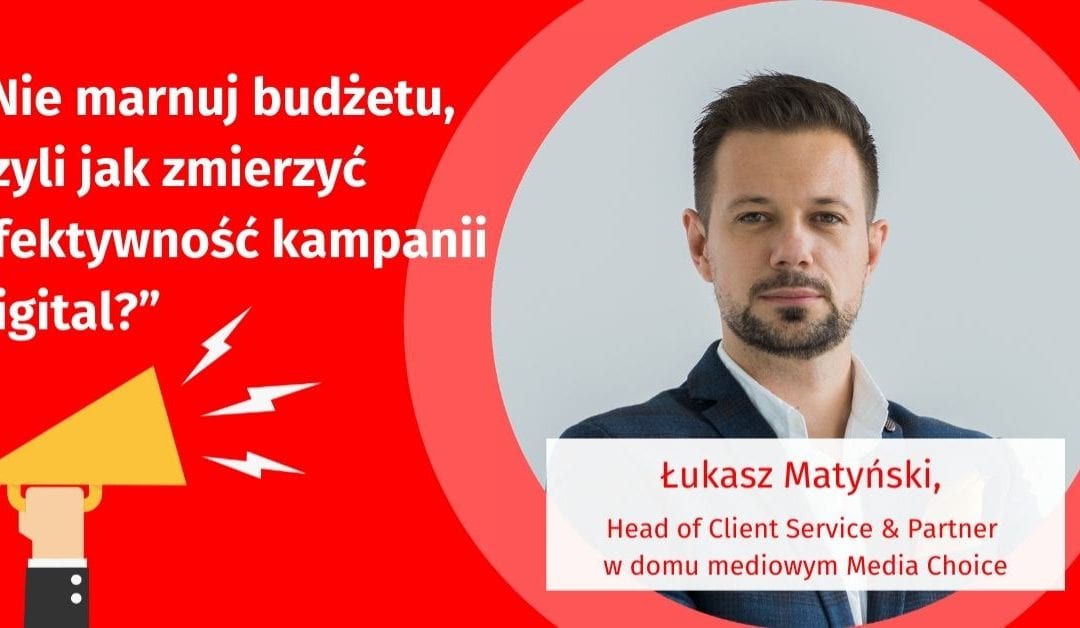 Wywiad z ekspertem DIMAQ VOICE online #17 – Łukasz Matyński z Media Choice.