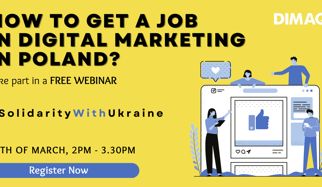 Przekaż przyjaciołom z Ukrainy: Nagranie webinaru o pracy w polskiej branży digital marketingu