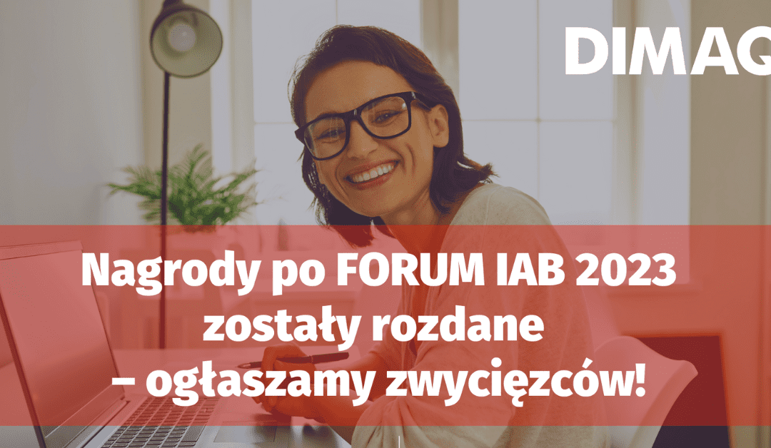 Ogłaszamy zwycięzców forumowych konkursów DIMAQ.
