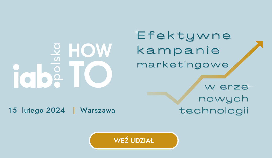 AB HowTo: Efektywne kampanie marketingowe w erze nowych technologii.