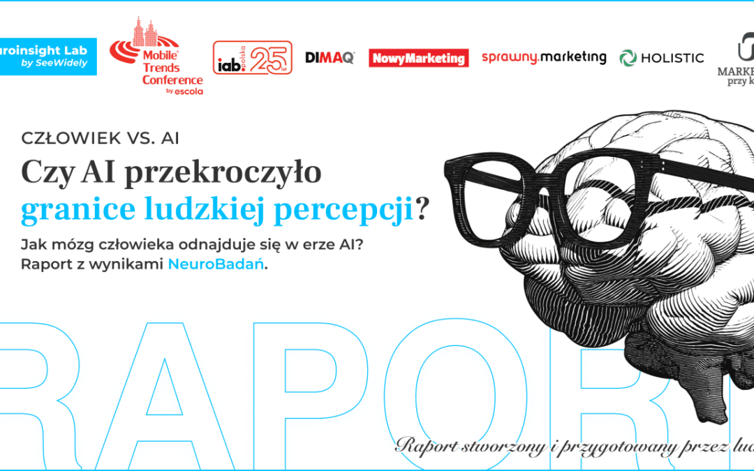 Jak nasz mózg radzi sobie rozpoznawaniem treści AI oraz oceną jej poziomu ekspertyzy oraz zaufania do niej? Pobierz raport objęty patronatem DIMAQ.