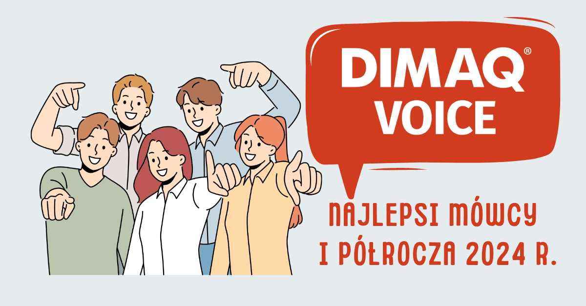 Poznaj najlepszych mówców DIMAQ Voice pierwszego półrocza 2024 roku.
