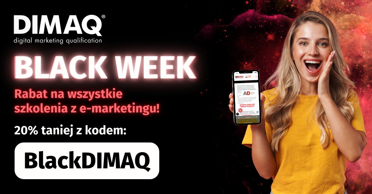 BLACK WEEK w Akademii DIMAQ! Wszystkie szkolenia o 20% taniej