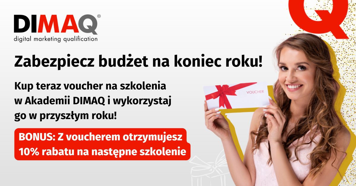 Rozwój na Twoich warunkach – vouchery na szkolenia DIMAQ. Kup teraz, skorzystaj w 2025 roku!