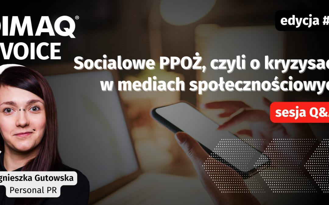 Sesja Q&A z Agnieszką Gutowską – prelegentką 53. edycji DIMAQ Voice