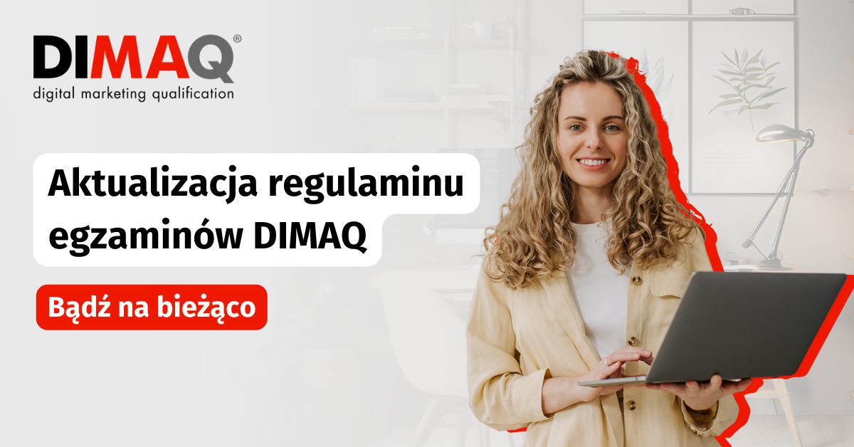 Zmiany w regulaminie egzaminów DIMAQ