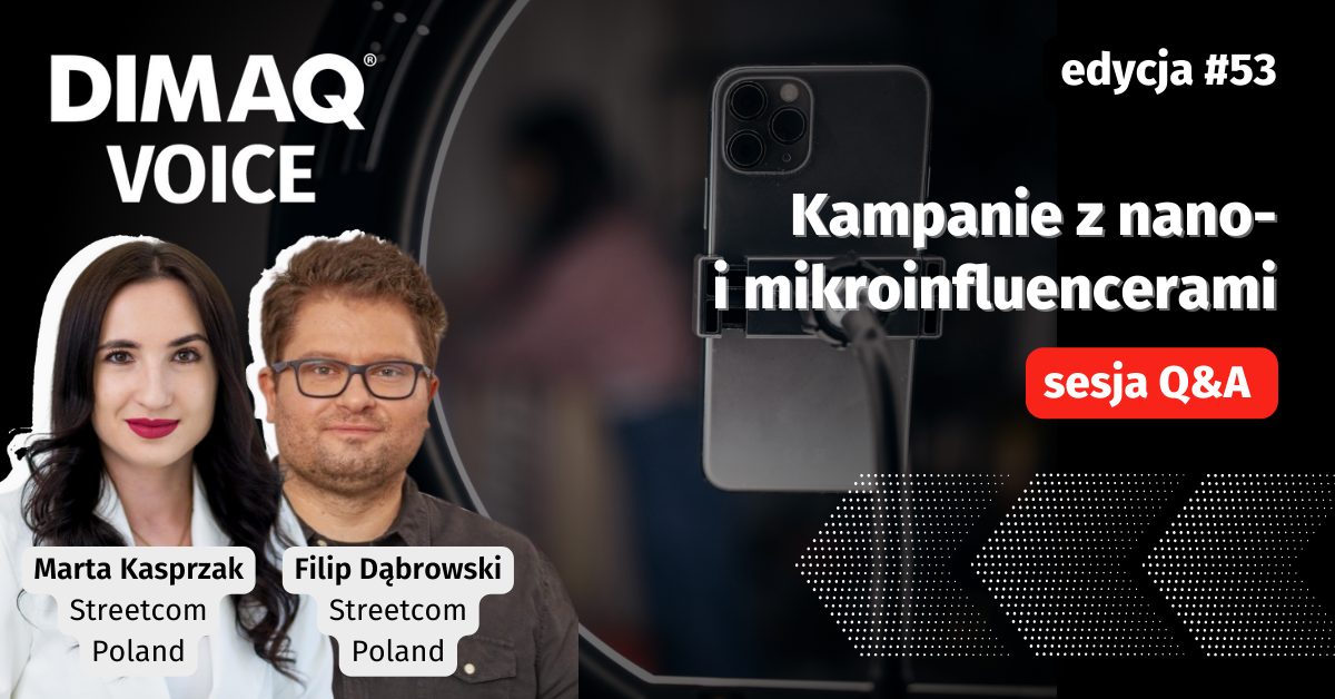 Sesja Q&A z Martą Kasprzak i Filipem Dąbrowskim – prelegentami 53. edycji DIMAQ Voice