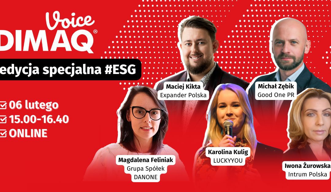 Edycja specjalna DIMAQ Voice: Jak budować strategie ESG, ktore działają?