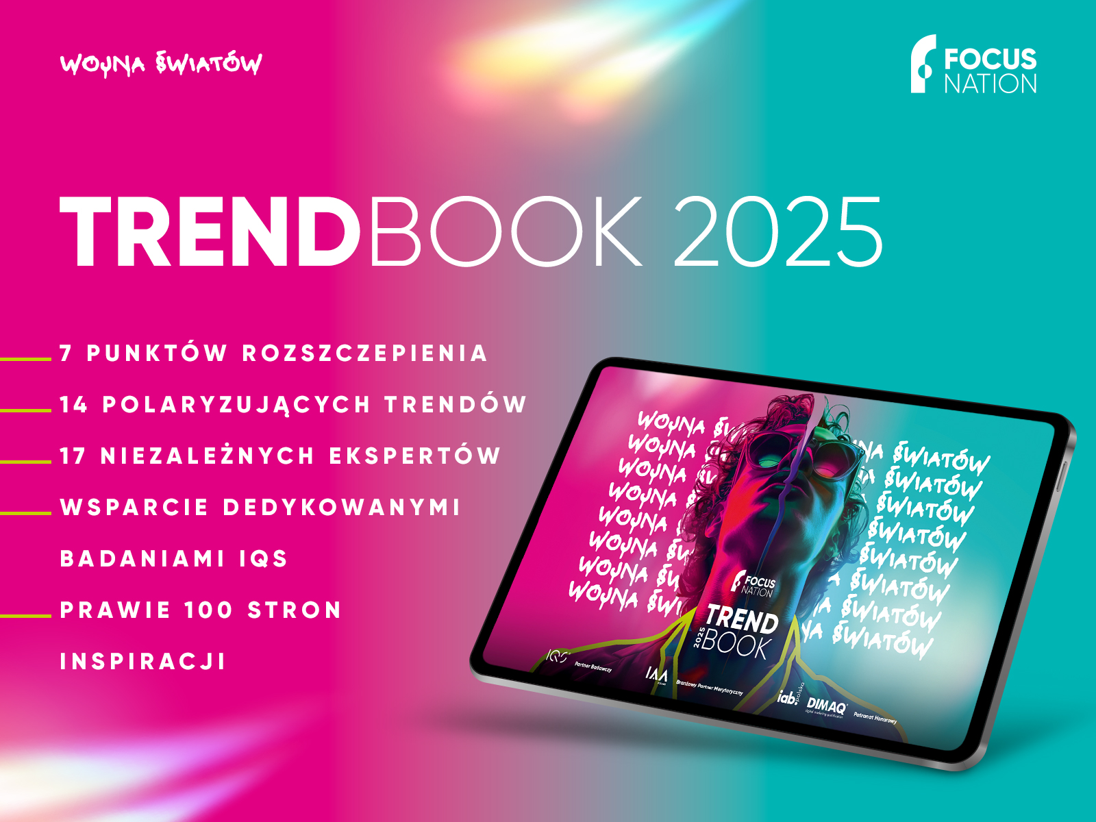 Patronat Honorowy DIMAQ oraz IAB Polska: Trendbook 2025 od Focus Nation