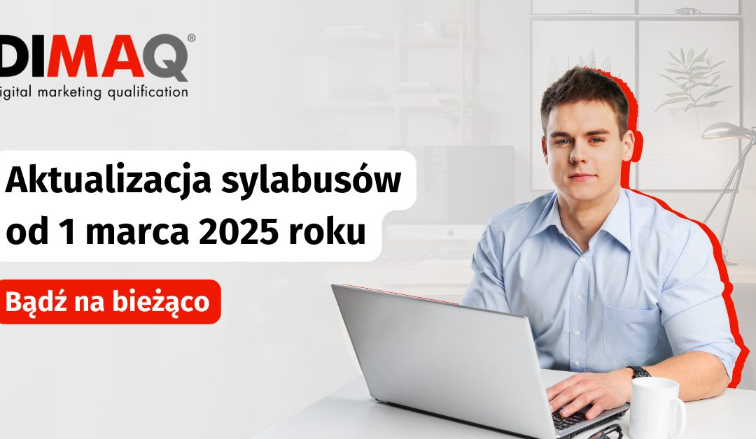 Aktualizacja sylabusów do egzaminów DIMAQ