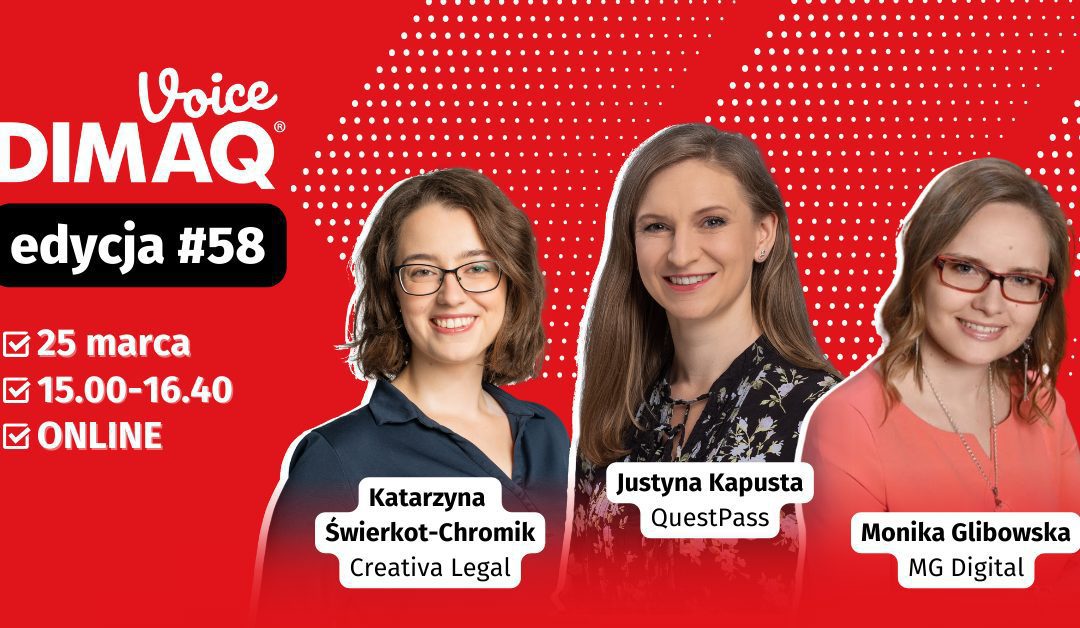 DIMAQ Voice #58: 4 lekcje o legalnej współpracy, kampanie oparte na badaniach BLS i ChatGPT na sterydach, czyli wiosenna dawka wiedzy dla digital marketerów