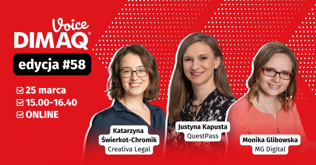 DIMAQ Voice #58: 4 lekcje o legalnej współpracy, kampanie oparte na badaniach BLS i ChatGPT na sterydach, czyli wiosenna dawka wiedzy dla digital marketerów