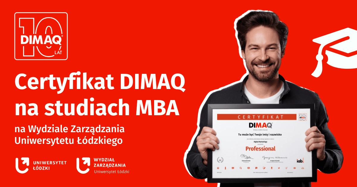 Międzynarodowy certyfikat DIMAQ dla uczestników Polsko-Amerykańskiego Programu Studiów MBA na Wydziale Zarządzania Uniwersytetu Łódzkiego