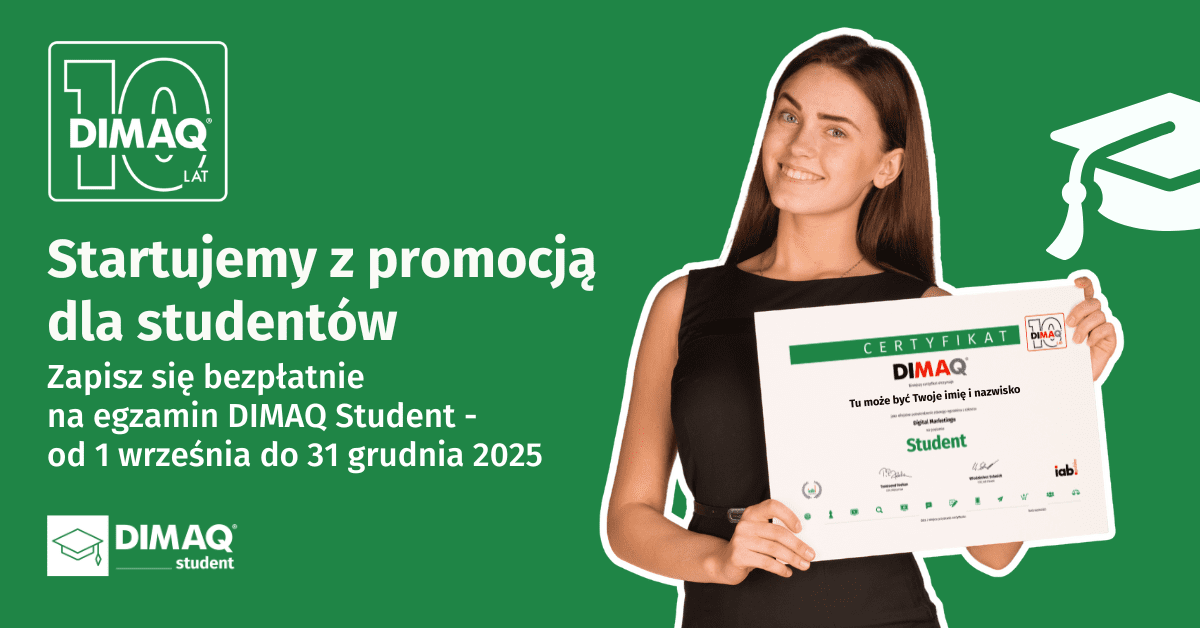 Zdobądź certyfikat DIMAQ Student – do końca roku za darmo!
