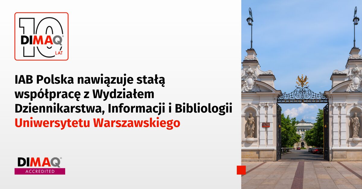 IAB Polska nawiązuje stałą współpracę z Wydziałem Dziennikarstwa Uniwersytetu Warszawskiego