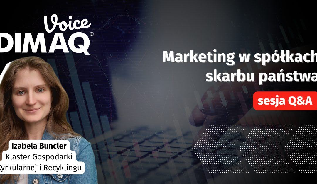 Sesja Q&A z Izabelą Buncler – prelegentką DIMAQ Voice