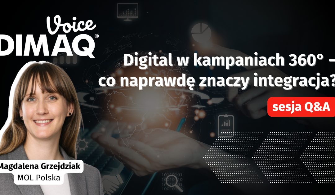 Sesja Q&A z Magdaleną Grzejdziak – prelegentką DIMAQ Voice