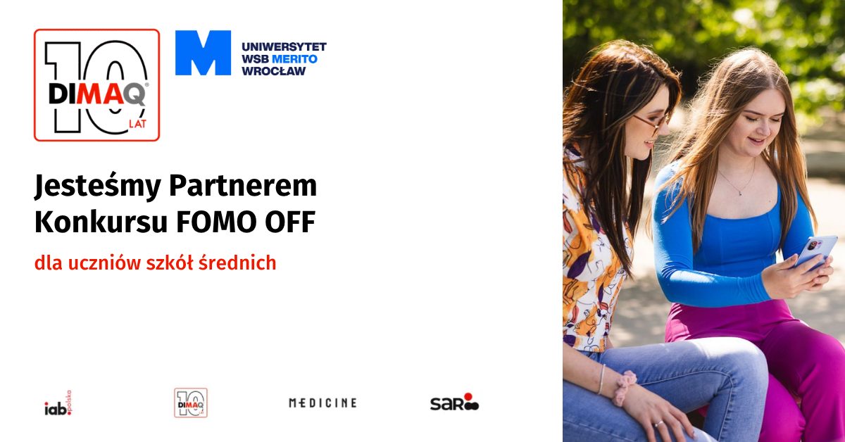 Wspieramy konkurs FOMO OFF dla uczniów szkół średnich