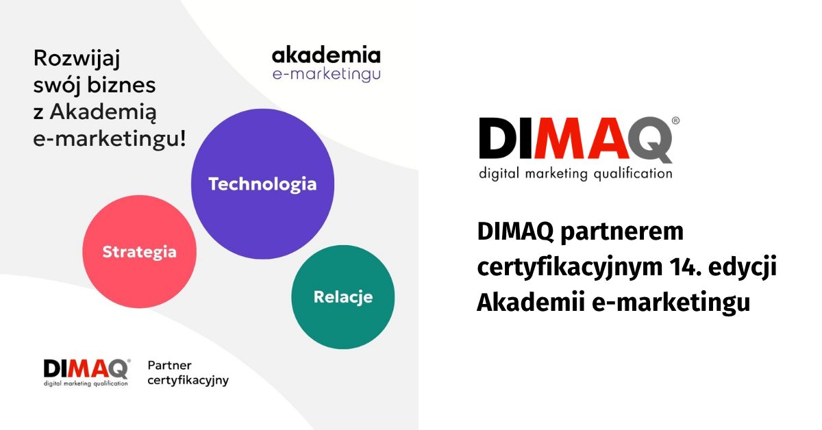 DIMAQ partnerem certyfikacyjnym 14. edycji Akademii e-marketingu WeNet
